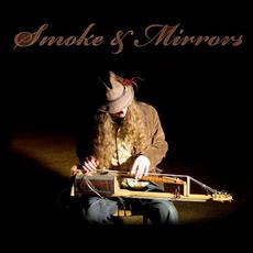 Smoke & Mirrors mp3 Album by Justin Johnson