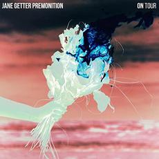 ON Tour mp3 Album by Jane Getter Premonition
