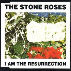 I Am the Resurrection mp3 Single by The Stone Roses