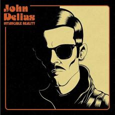 Intangible Reality mp3 Album by John Delias