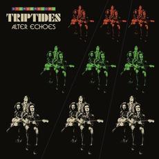 Alter Echoes mp3 Album by Triptides
