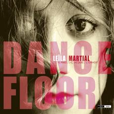 Dance Floor mp3 Album by Leïla Martial
