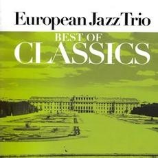Best of Classics mp3 Artist Compilation by European Jazz Trio