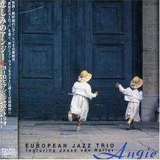 Angie (Japanese Edition) mp3 Album by European Jazz Trio