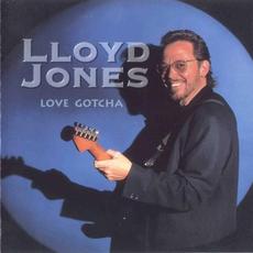 Love Gotcha mp3 Album by Lloyd Jones