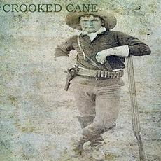 Crooked Cane mp3 Album by Crooked Cane