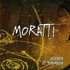 Legends Of Tomorrow mp3 Album by Moratti