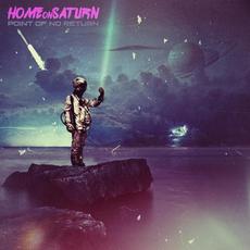 Point of No Return mp3 Album by Home on Saturn