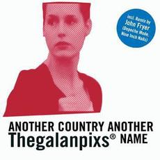 Another Country / Another Name mp3 Single by The Galan Pixs