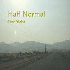 Half Normal mp3 Album by Fine Motor