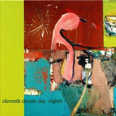 Eighth mp3 Album by Eleventh Dream Day