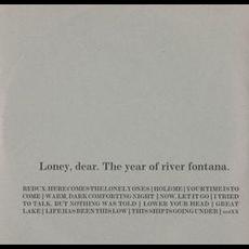 The Year of River Fontana mp3 Album by Loney, Dear