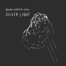 Silver Light mp3 Album by Maria Norseth Garli