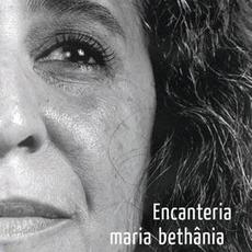 Encanteria mp3 Album by Maria Bethânia