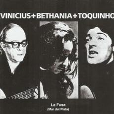 Vinicius + Bethânia + Toquinho mp3 Live by Vinicius de Moraes & Toquinho & Maria Bethânia