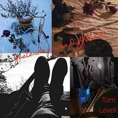 Yesterday Was Different mp3 Album by Tom Lovell