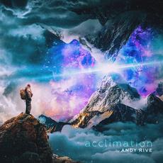 Acclimation (Deluxe Edition) mp3 Album by Andy Rive