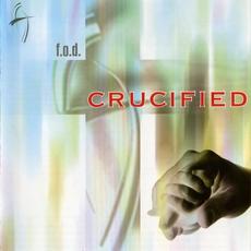 Crucified mp3 Album by F.O.D.