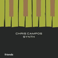 Friends mp3 Album by Chris Campos Synth
