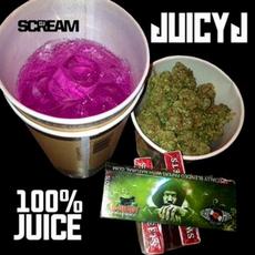 100% Juice (Re-Issue) mp3 Artist Compilation by Juicy J