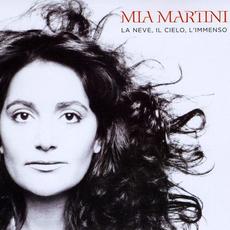 La neve, il cielo, l'immenso mp3 Artist Compilation by Mia Martini