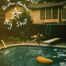 Big Shot mp3 Album by Briston Maroney