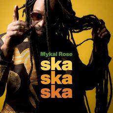 Ska Ska Ska mp3 Album by Mykal Rose