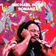 Bonanza mp3 Album by Michael Rose