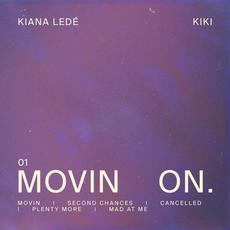 Movin On mp3 Album by Kiana Ledé