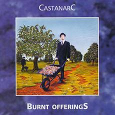 Burnt Offerings (Re-Issue) mp3 Album by Castanarc