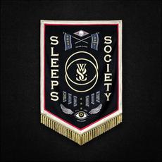 Sleeps Society mp3 Album by While She Sleeps