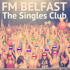 The Singles Club mp3 Artist Compilation by FM Belfast
