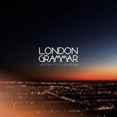 Wasting My Young Years mp3 Remix by London Grammar