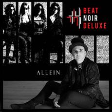 Allein mp3 Album by Beat Noir Deluxe