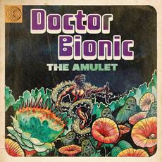 The Amulet mp3 Album by Doctor Bionic