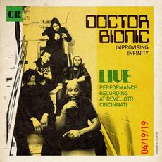 Improvising Infinity (Live) mp3 Live by Doctor Bionic