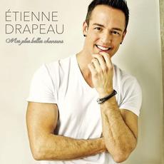 Mes plus belles chansons mp3 Artist Compilation by Étienne Drapeau