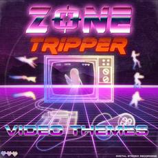 Video Themes mp3 Album by Zone Tripper