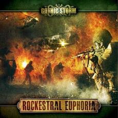 Rockestral Euphoria mp3 Album by Gothic Storm