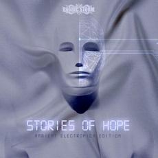 Stories of Hope (Ambient Electronica Edition) mp3 Album by Gothic Storm
