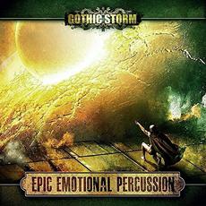 Epic Emotional Percussion mp3 Album by Gothic Storm