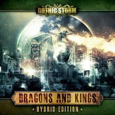 Dragons and Kings (Hybrid Edition) mp3 Album by Gothic Storm
