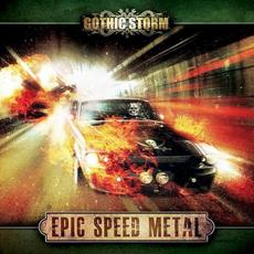 Epic Speed Metal mp3 Album by Gothic Storm