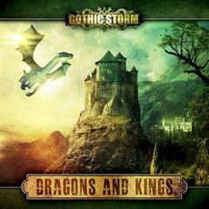 Dragons and Kings mp3 Album by Gothic Storm