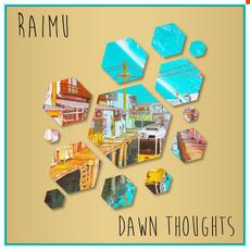 Dawn Thoughts mp3 Single by Raimu