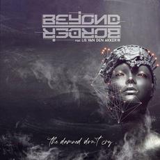 The Damned Don't Cry mp3 Single by Beyond Border