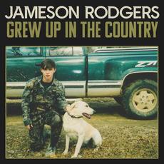 Grew Up in the Country mp3 Single by Jameson Rodgers