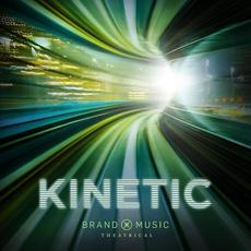 Kinetic mp3 Album by Brand X Music