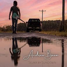 Selma By Sundown mp3 Album by Andrew Beam