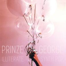 Illiterate Synth Pop mp3 Album by Prinze George